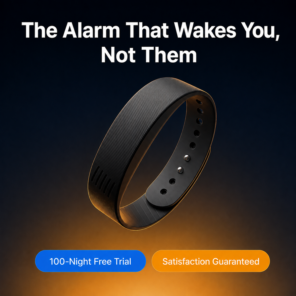 The alarm that wakes you, not your partner